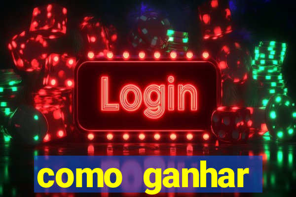 como ganhar dinheiro nos slots